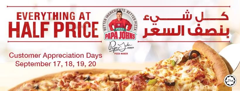 EVERYTHING at HALF PRICE - Papa Johns Pizza
